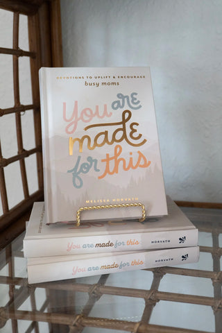 You Are Made For This: Devotions To Uplift & Encourage Moms - House of Me boutique Norman OK