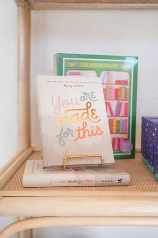 You Are Made For This: Devotions To Uplift & Encourage Moms